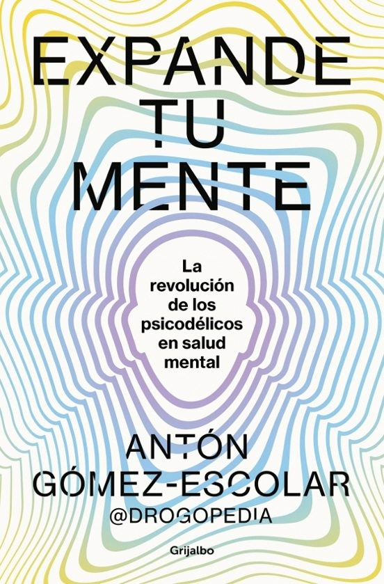 Expande tu mente - Antón Gómez-Escolar