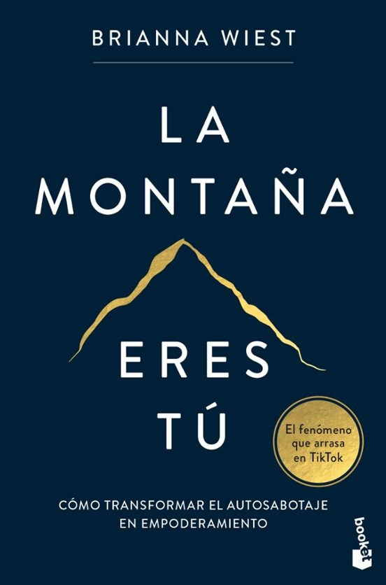 La montaña eres tú - Brianna Wiest
