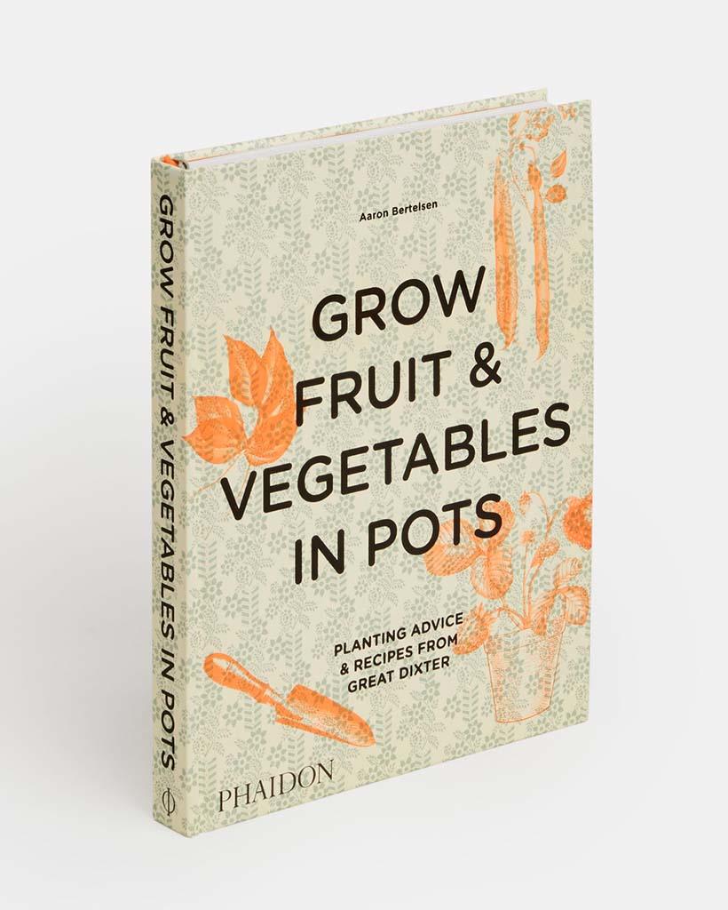 Grow Fruit & Vegetables In Pots