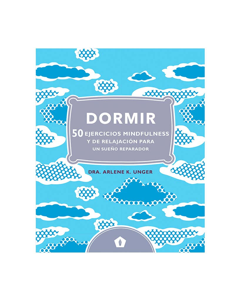 Dormir 50 Ejercicios Mindfulness y de Relajacion