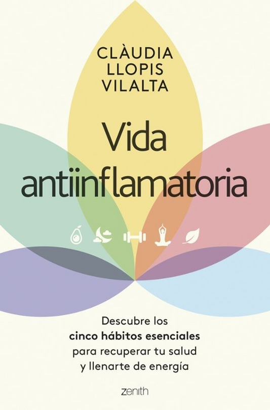 Vida antiiflamatoria - Claudia Llopis Vilalta