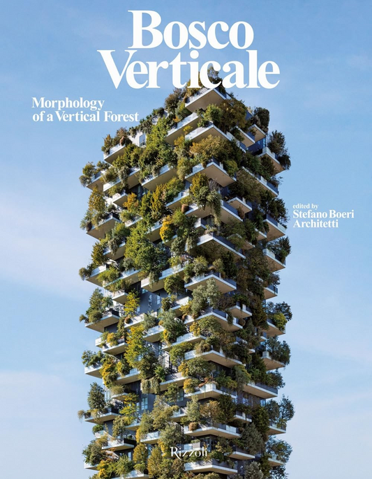 Bosco Verticale - Stefano Boeri Architetti