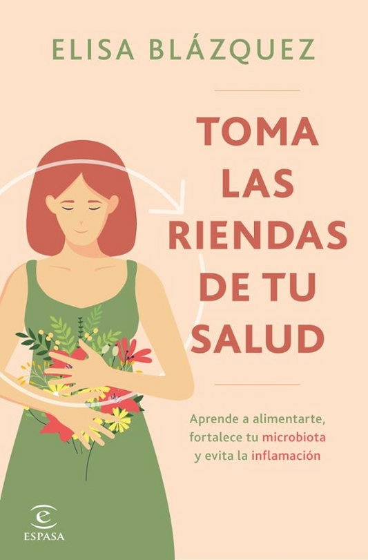 Toma las riendas de tu salud - Elisa Blázquez